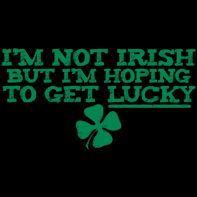 Irish Gettin' Lucky
