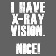 X-Ray Vision